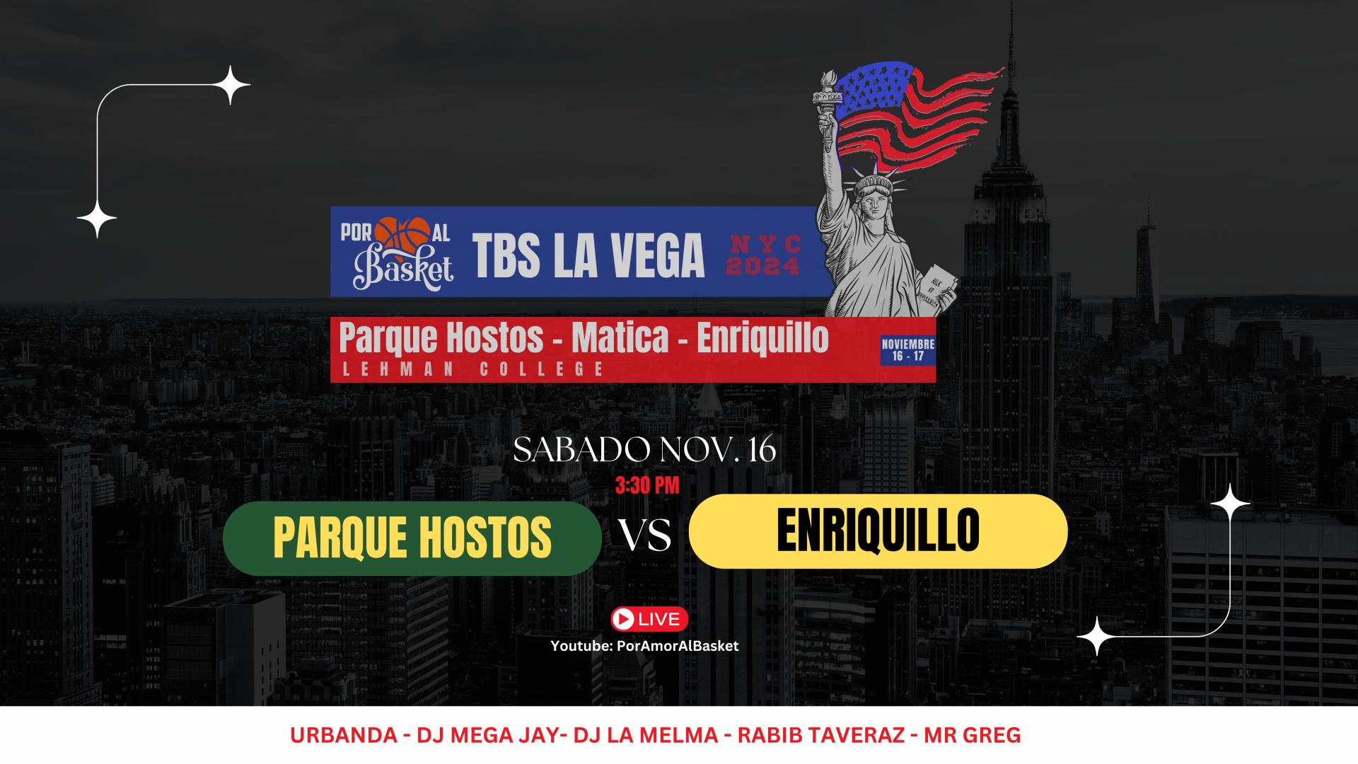 Por Amor Al Basket TBS La Vega NYc 2024 (S/Nov. 16)