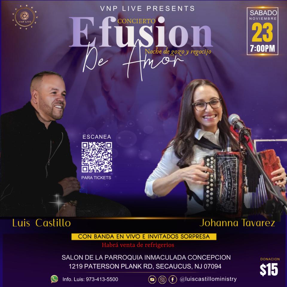 Efusion de Amor Concierto y Oracion