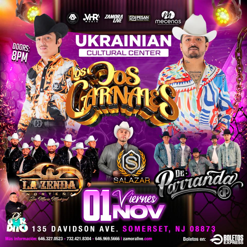 LOS DOS CARNALES | ZENDA NORTEÑA | DE PARRANADA en UKRAINIAN CULTURAL CENTER