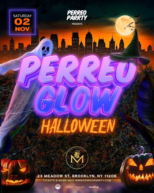 PERREO GLOW HALLOWEEN  - Brooklyn Warehouse