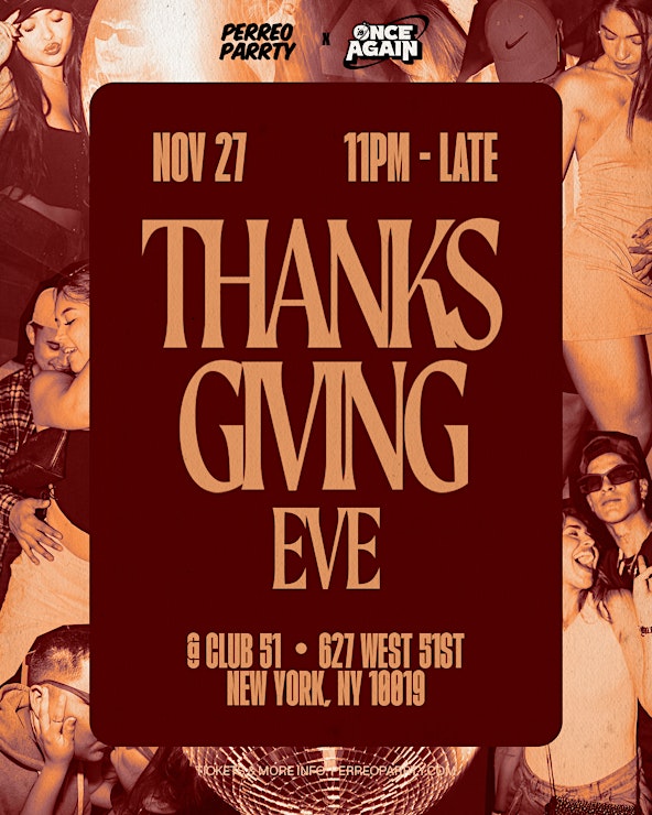 The Perreo Parrty Thanksgiving Eve Event- Latin & Reggaeton Dance Party 18+