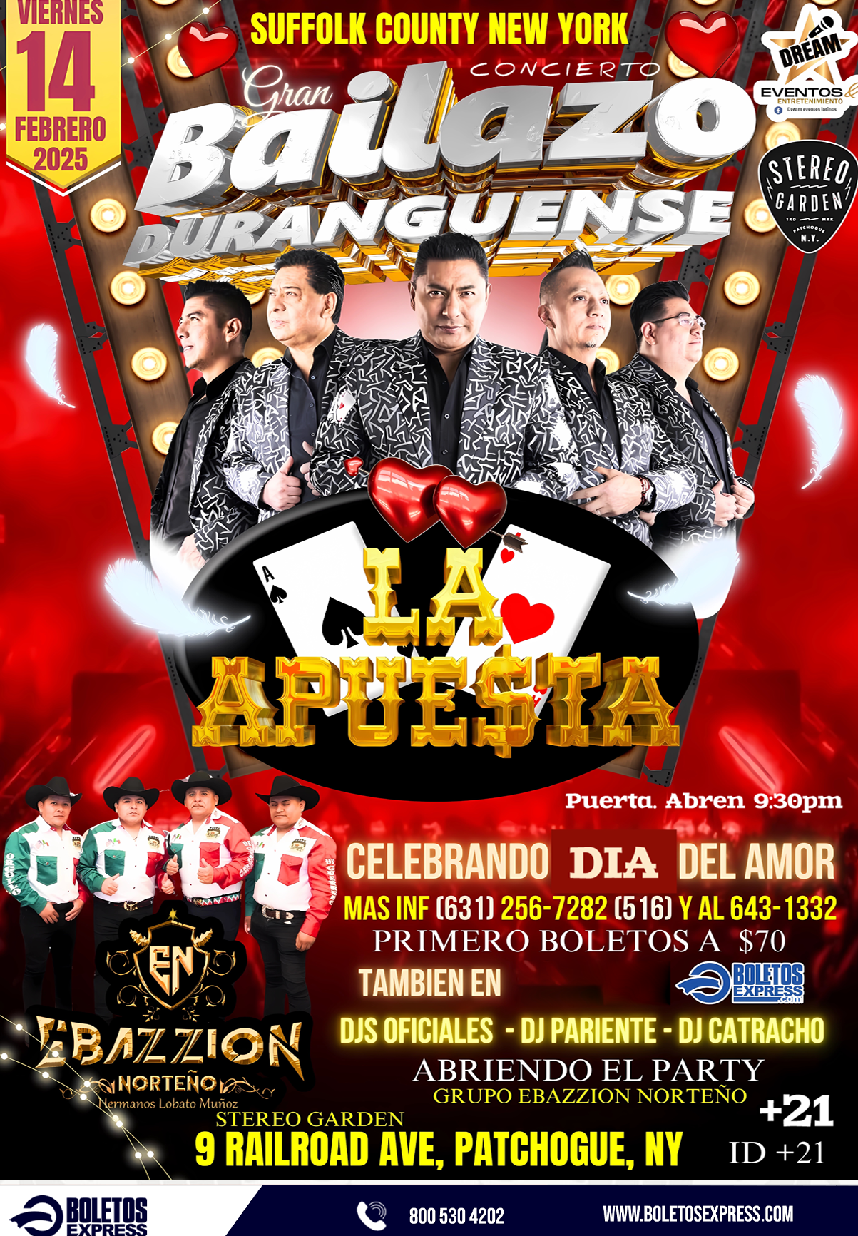 Grupo La Apuesta en concierto Duranguense / Long island  NY 14 Feb