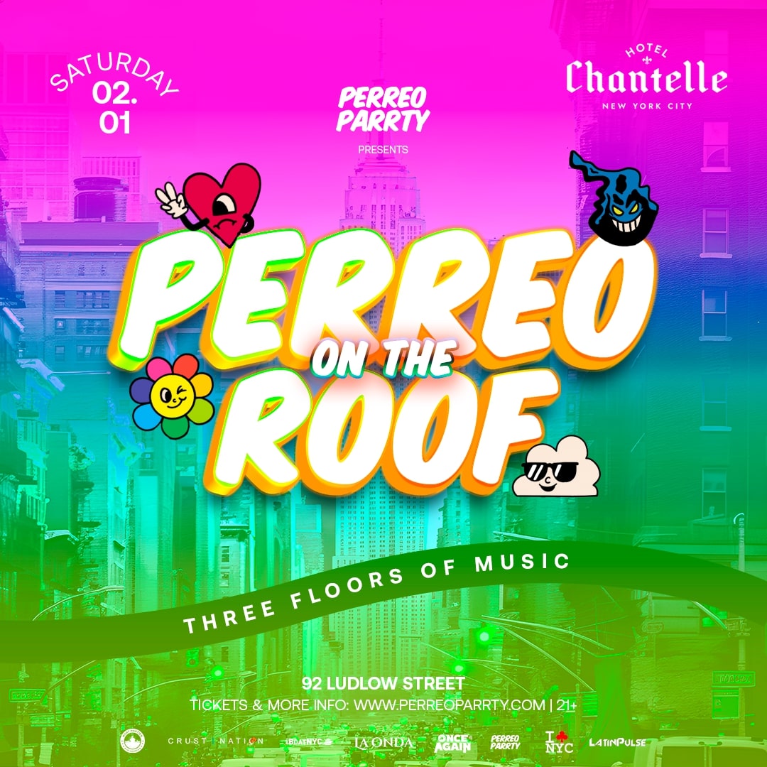 PERREO on the ROOF - Latin & Reggaeton - Dance Party at Hotel Chantelle