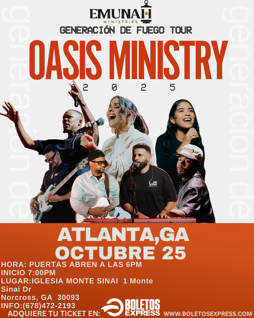 Buy tickets for OASIS MINISTRY - GENERACION DE FUEGO TOUR - ATLANTA OASIS MINISTRY - GENERACION DE FUEGO TOUR - ATLANTA