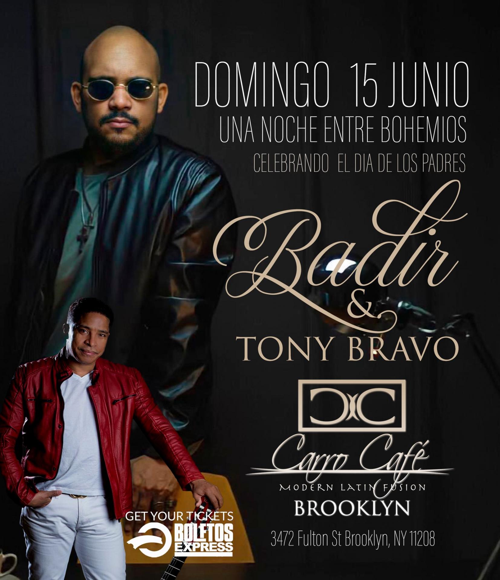 BADIR & TONY BRAVO
