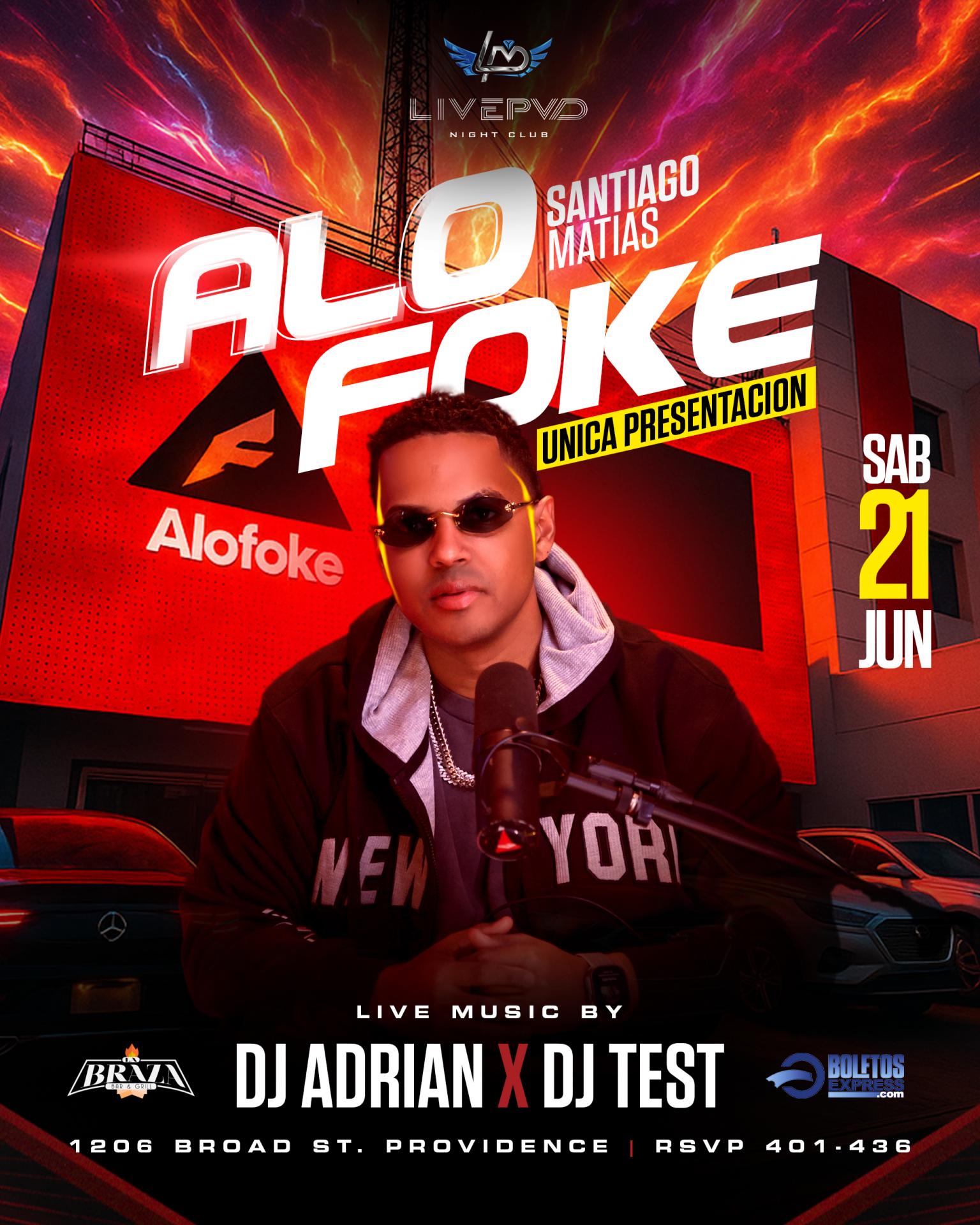 Buy tickets for Alofoke Alofoke