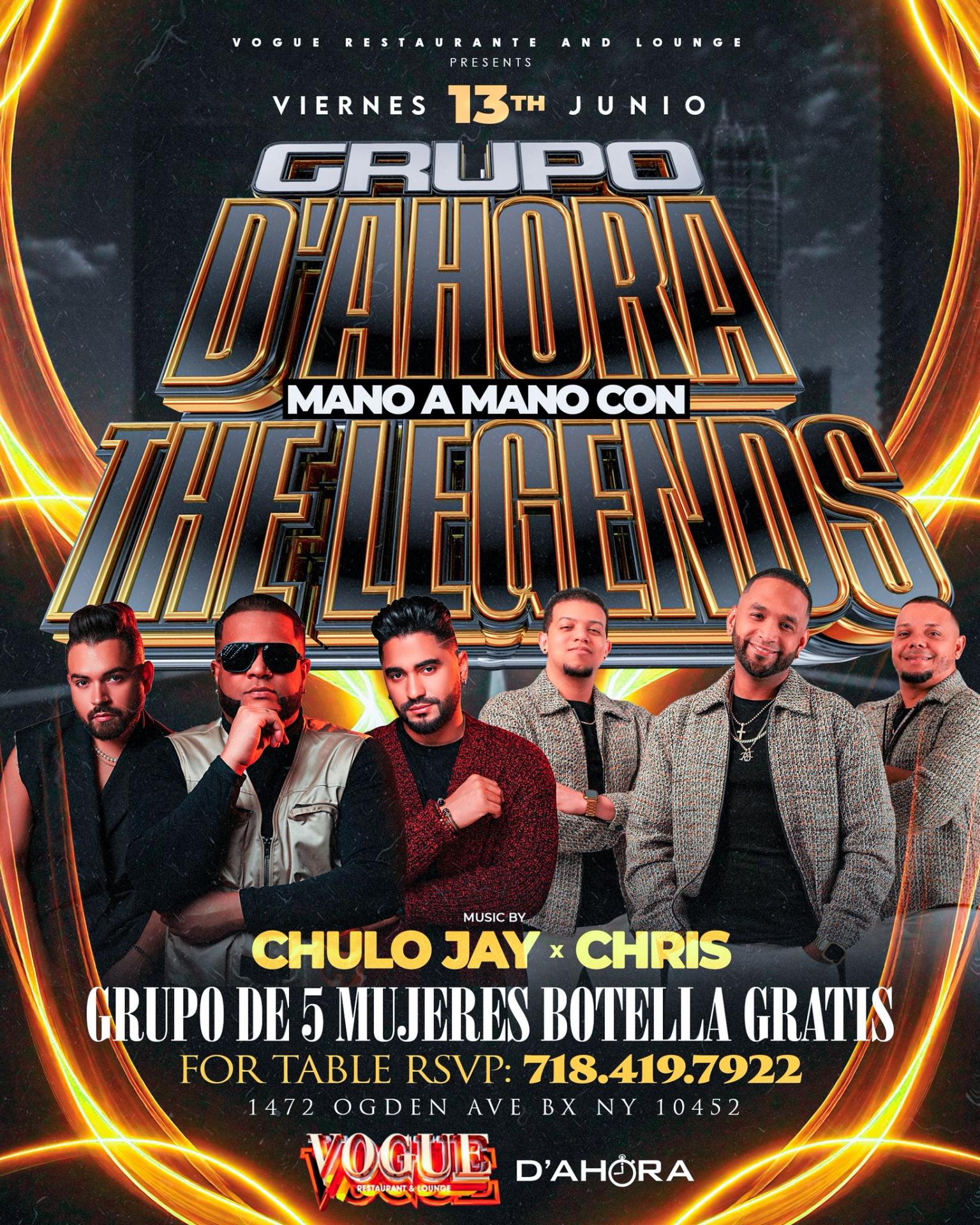 Grupo D’ Ahora & The Legend