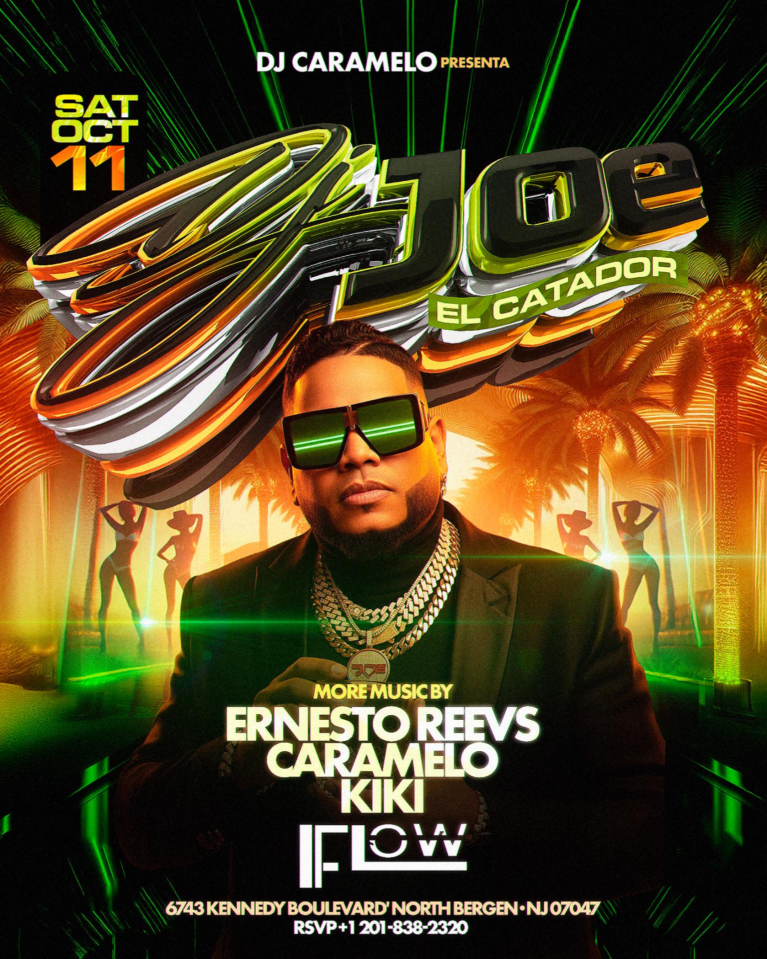 Buy tickets for DJ JOE EL CATADOR ~ FLOW LOUNGE NORTH BERGEN DJ JOE EL CATADOR ~ FLOW LOUNGE NORTH BERGEN