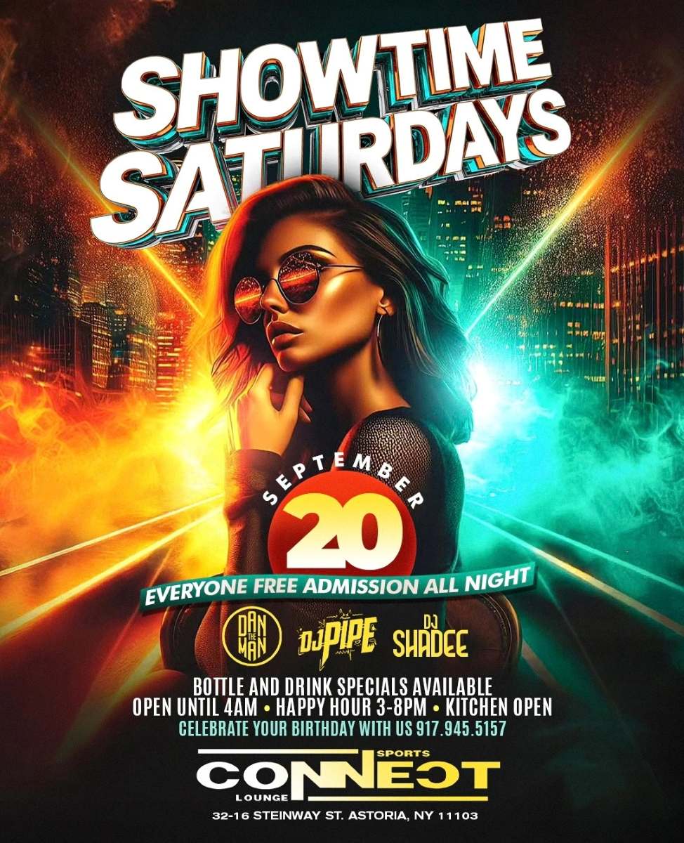 Showtime Saturdays – September 20th @ Connect Sports Lounge, Astoria NY