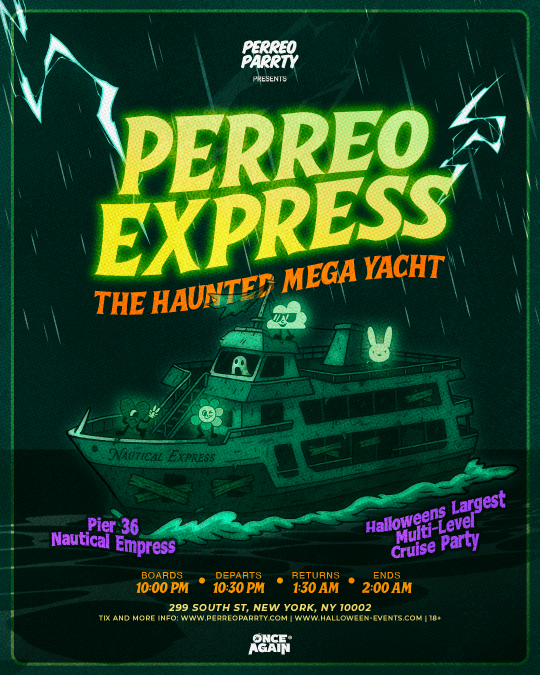 Buy tickets for PERREO EXPRESS Halloween Haunted Mega Yacht - Latin & Reggaeton Boat Party PERREO EXPRESS Halloween Haunted Mega Yacht - Latin & Reggaeton Boat Party