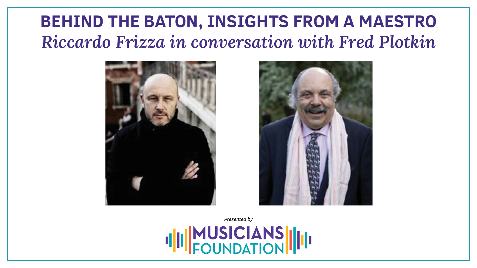 Buy tickets for Behind the Baton, Insights from a Maestro Behind the Baton, Insights from a Maestro