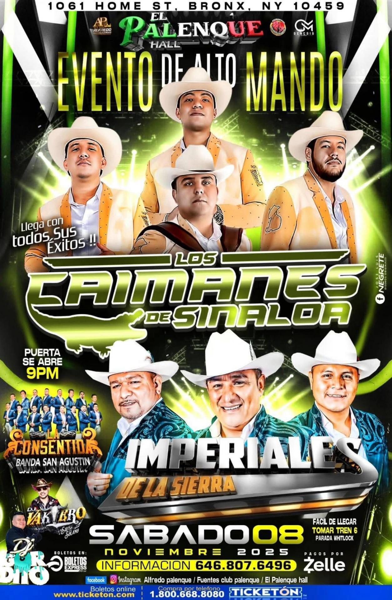 Buy tickets for LOS CAIMANES DE SINALOA | IMPERIALES DE LA SIERRA & LA CONSENTIDA BANDA SAN AGUSTIN LOS CAIMANES DE SINALOA | IMPERIALES DE LA SIERRA & LA CONSENTIDA BANDA SAN AGUSTIN