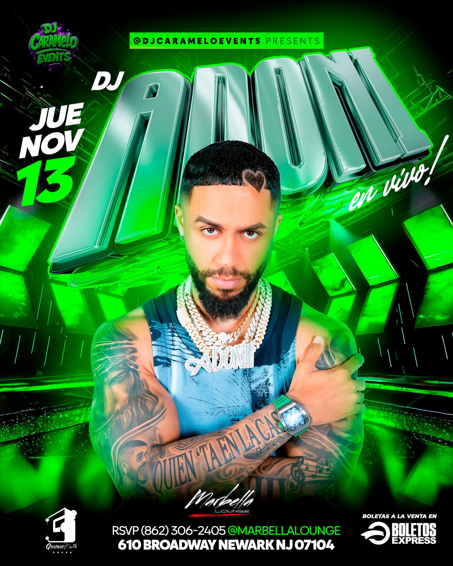 DJ ADONIII - MARBELLA LOUNGE, NEWARK NJ