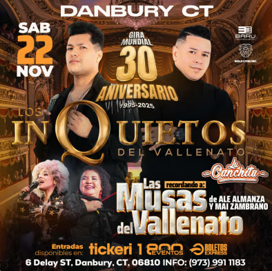 Buy tickets for Los Inquietos del Vallenato – 30 Aniversario Tour | DANBURY, CT Los Inquietos del Vallenato – 30 Aniversario Tour | DANBURY, CT