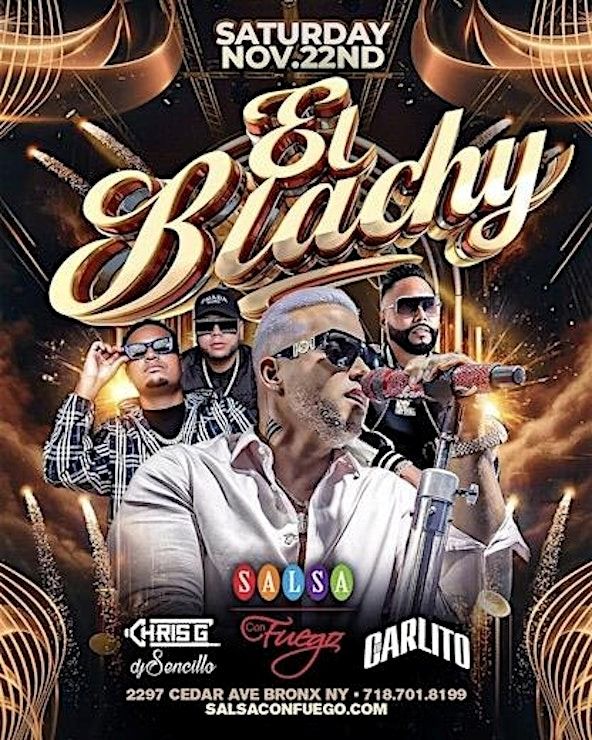 El Blachy Live at Salsa Con Fuego Bronx – Latin Concert & Nightlife