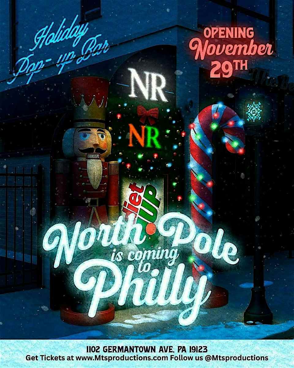 Buy tickets for North Pole Pop-Up at Newsroom Philadelphia | Friday, December 19, 2025 North Pole Pop-Up at Newsroom Philadelphia | Friday, December 19, 2025
