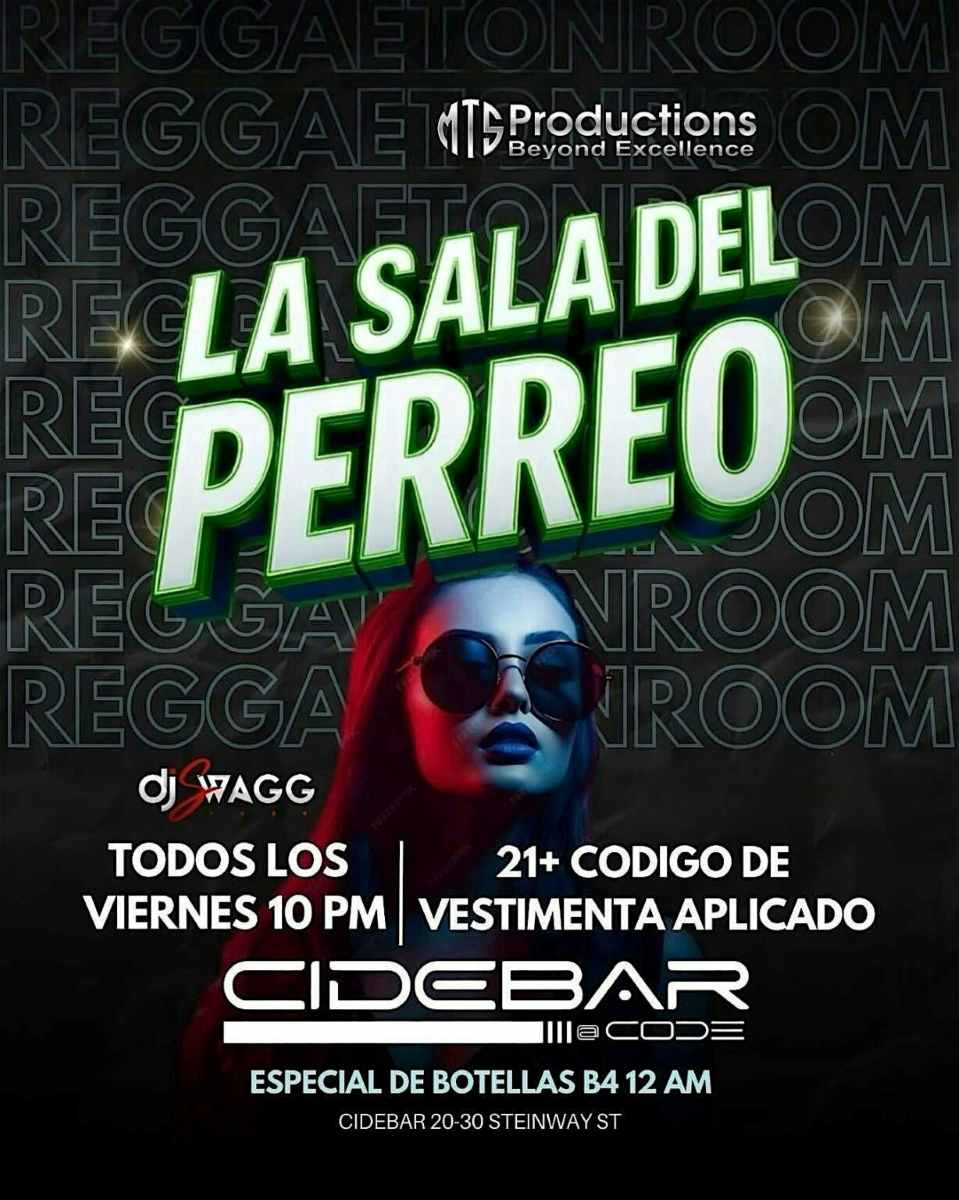 Buy tickets for La Sala Del Perreo at CideBar Astoria – Friday, January 16th La Sala Del Perreo at CideBar Astoria – Friday, January 16th