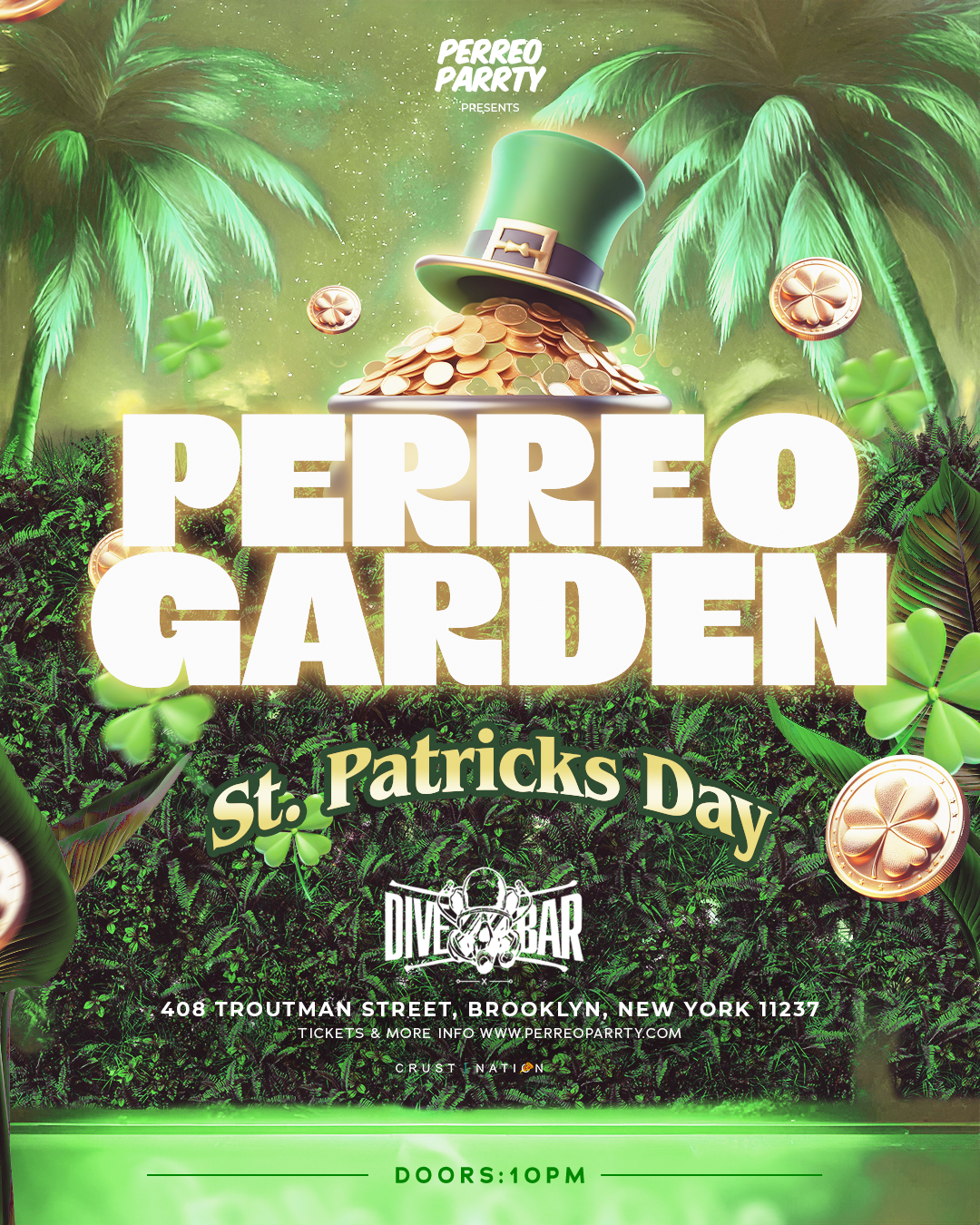 Buy tickets for St. Patricks Day Parrty at Dive Bar Brooklyn - Latin & Reggaeton DJ St. Patricks Day Parrty at Dive Bar Brooklyn - Latin & Reggaeton DJ