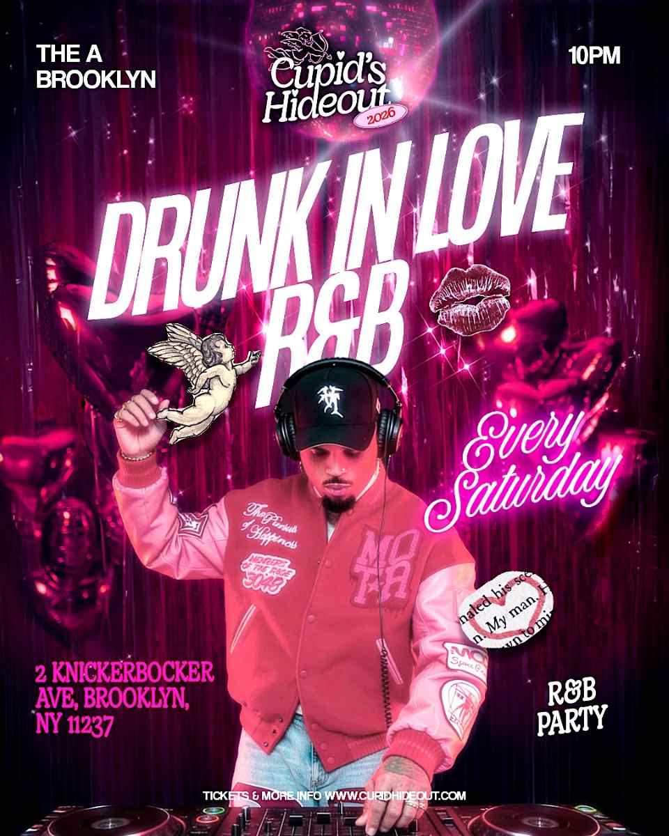 Buy tickets for Drunk In Love R&B Party at Ainsworth Brooklyn | Bushwick Nightlife Saturday Drunk In Love R&B Party at Ainsworth Brooklyn | Bushwick Nightlife Saturday