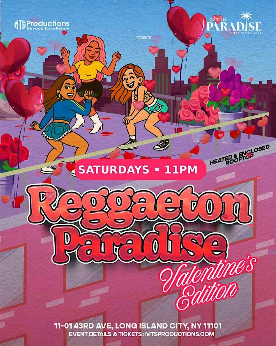 Reggaeton Paradise Rooftop Party – Lost in Paradise, Queens – Feb 21st
