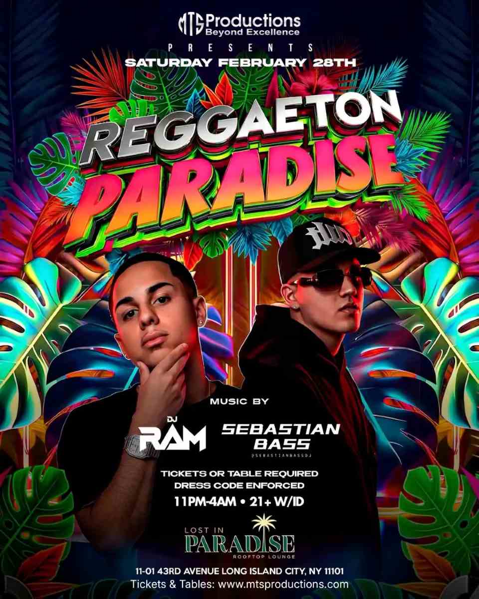 Buy tickets for Reggaeton Paradise Rooftop Party – Lost in Paradise, Queens – Feb 28th Reggaeton Paradise Rooftop Party – Lost in Paradise, Queens – Feb 28th