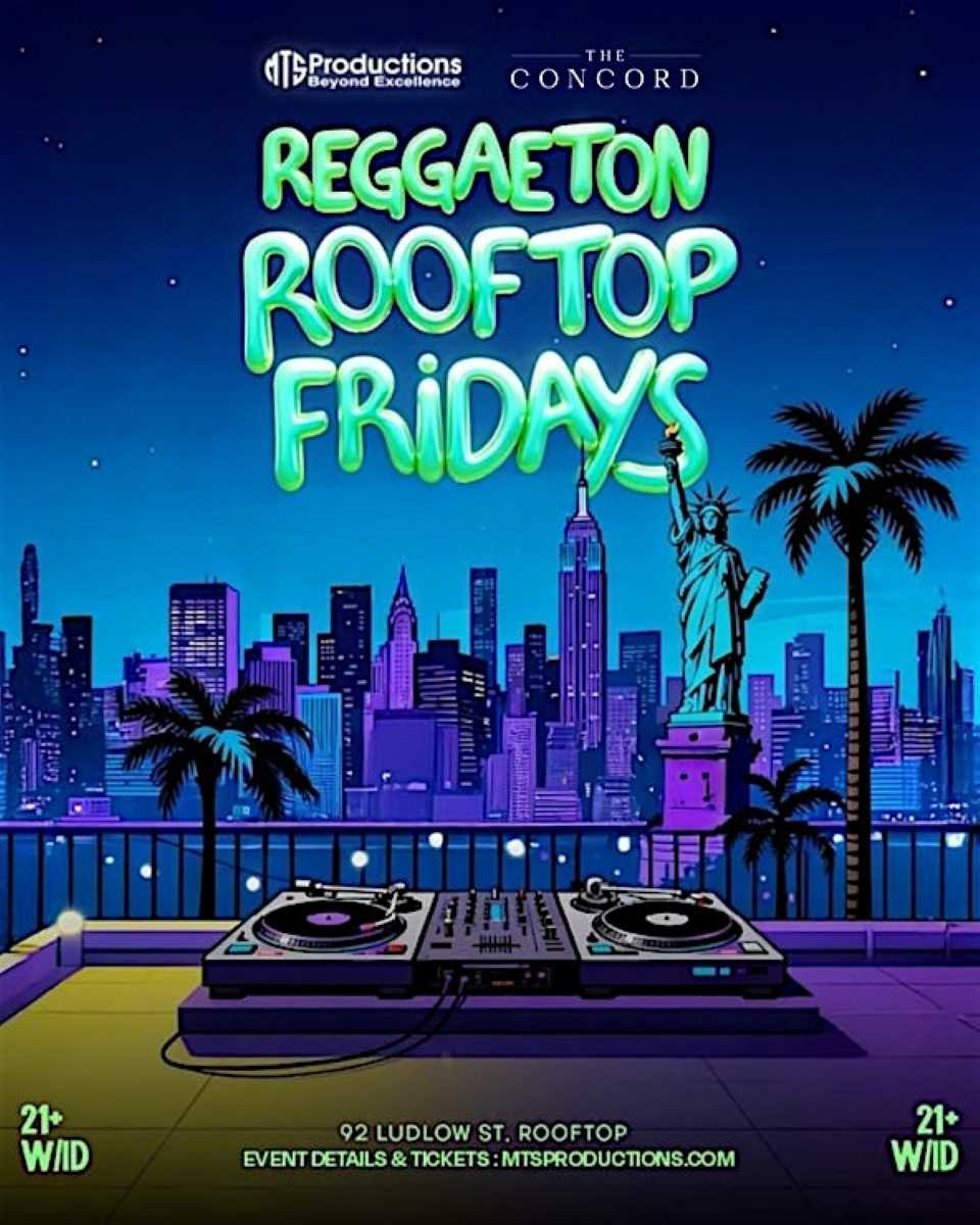 Buy tickets for Reggaeton Rooftop Fridays at Concord NYC | Friday, March 6th, 2026 Reggaeton Rooftop Fridays at Concord NYC | Friday, March 6th, 2026