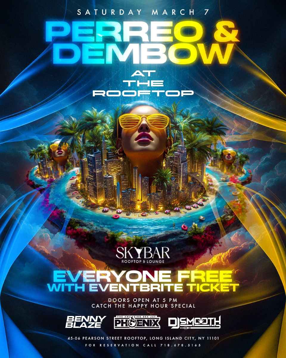 Buy tickets for Perreo & Dembow on the Roof | Skybar Rooftop Long Island City Perreo & Dembow on the Roof | Skybar Rooftop Long Island City