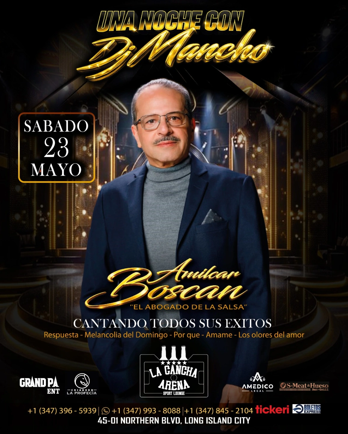 Buy tickets for AMILCAR BOSCAN EN VIVO EN UNA NOCHE CON DJ MANCHO AMILCAR BOSCAN EN VIVO EN UNA NOCHE CON DJ MANCHO