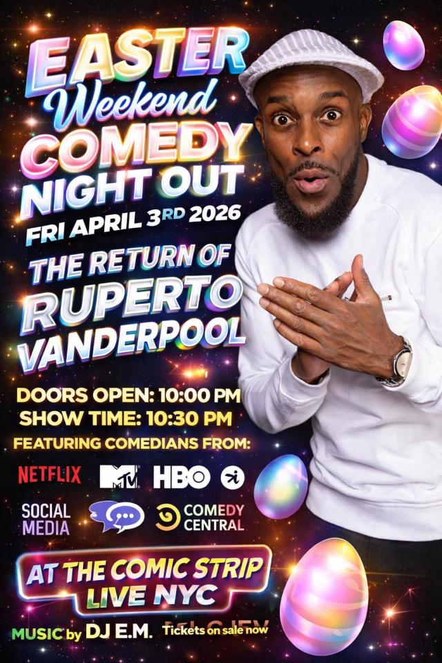 Easter Weekend Comedy Night Out with Ruperto Vanderpool
