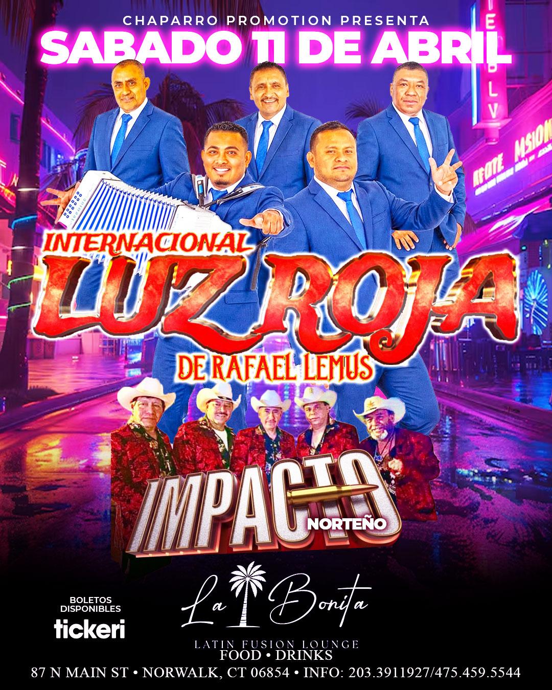 Buy tickets for LUZ ROJA Y IMPACTO NORTEÑO LUZ ROJA Y IMPACTO NORTEÑO