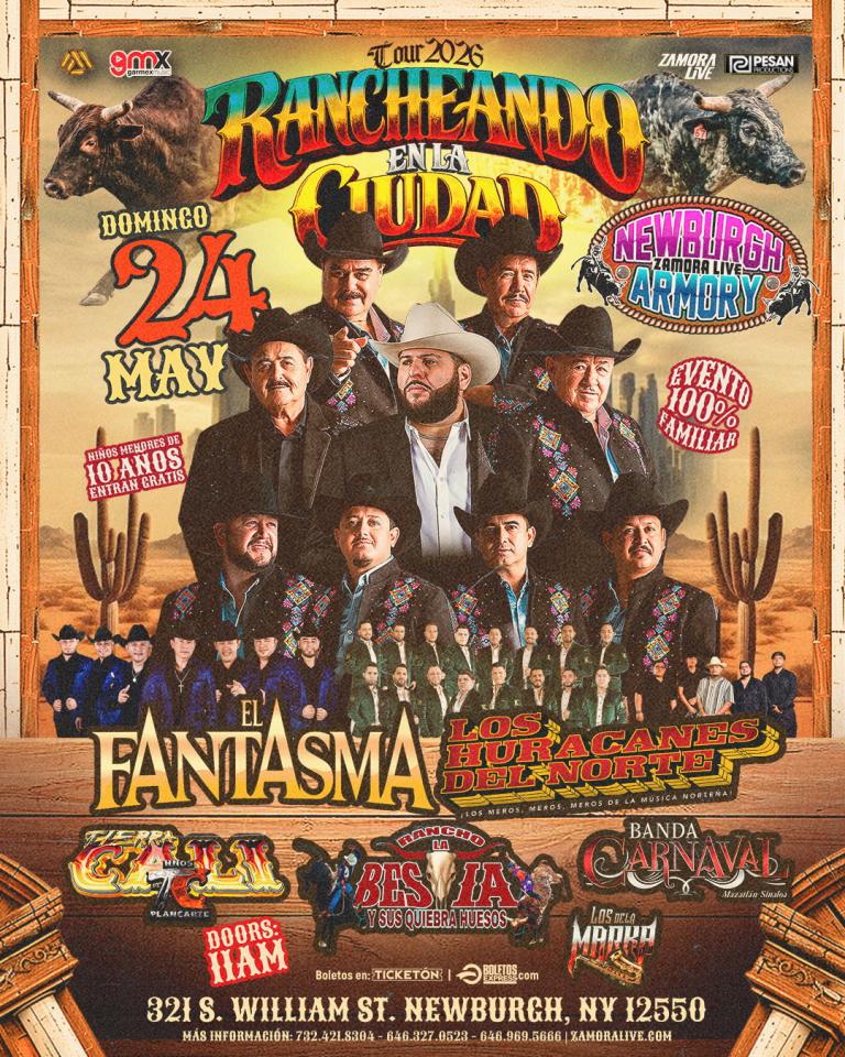 Buy tickets for EL FANTASMA • LOS HURACANES DEL NORTE • BANDA CARNAVAL Y MÁS! EN NEWBURGH ARMORY EL FANTASMA • LOS HURACANES DEL NORTE • BANDA CARNAVAL Y MÁS! EN NEWBURGH ARMORY
