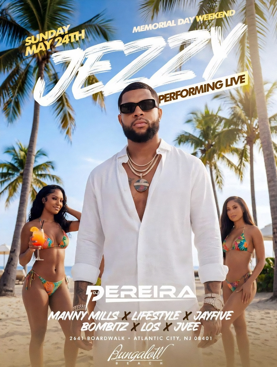 Buy tickets for Jezzy Performing Live – Memorial Day Weekend Beach Party at Bungalow Beach Atlantic City Jezzy Performing Live – Memorial Day Weekend Beach Party at Bungalow Beach Atlantic City