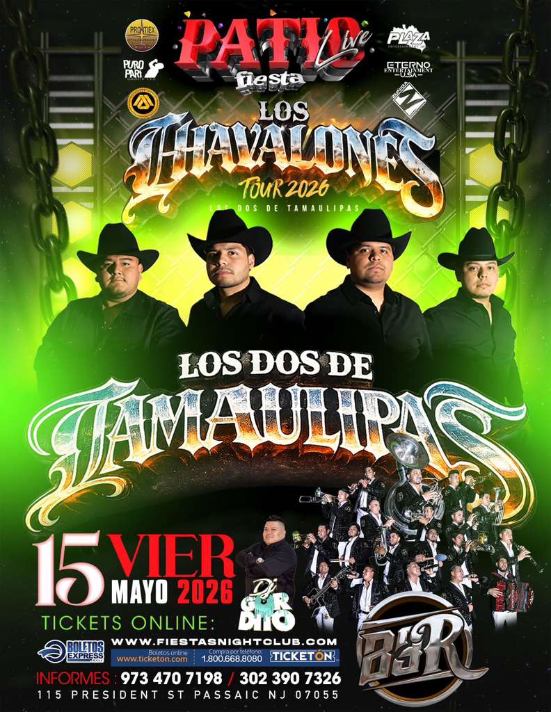 Buy tickets for LOS DOS DE TAMAULIPAS, B & R, DJ GORDITO LOS DOS DE TAMAULIPAS, B & R, DJ GORDITO