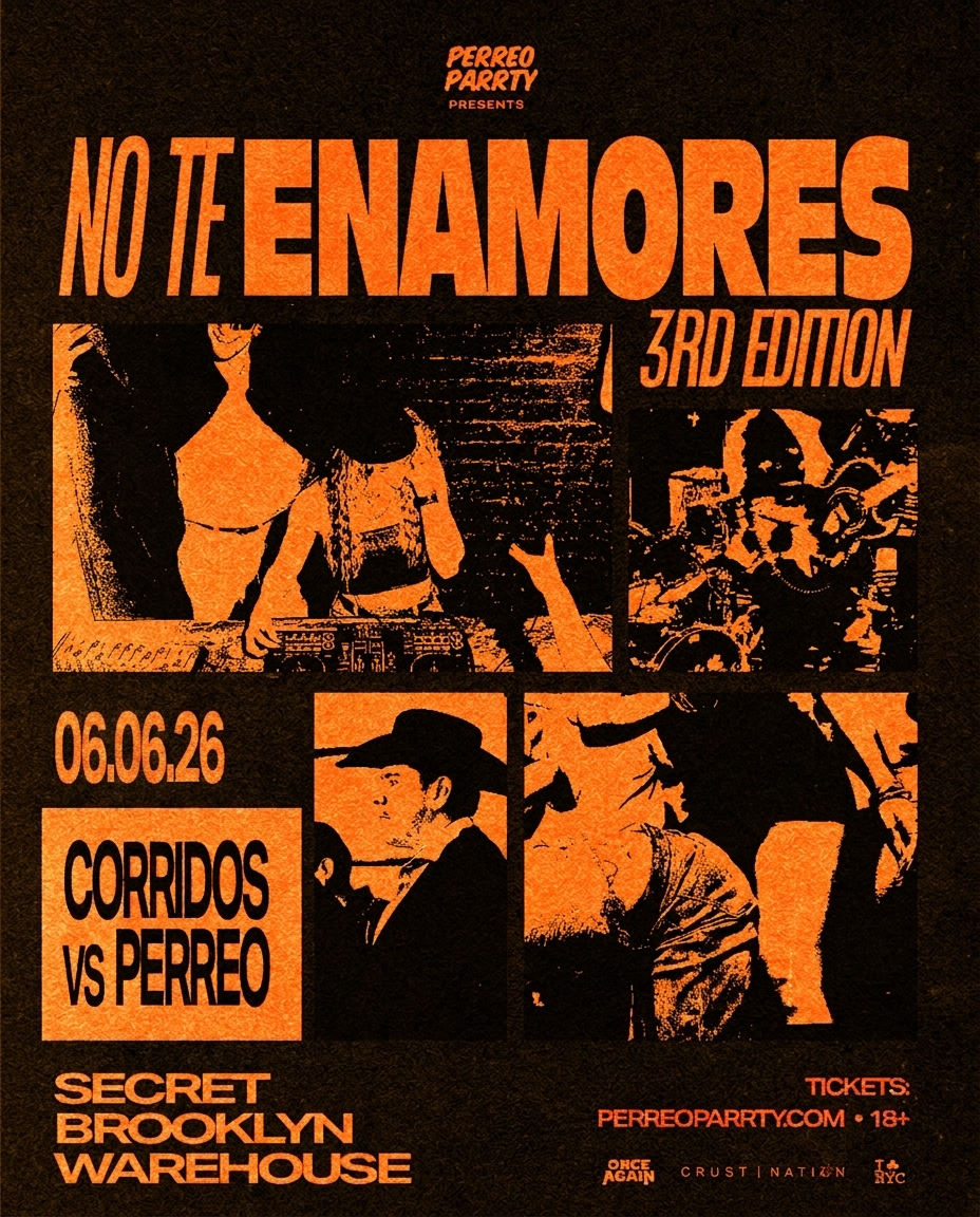 Buy tickets for NO TE ENAMORES FEST 3 - Corridos v Reggaeton Brooklyn Warehouse Party, 18+ NO TE ENAMORES FEST 3 - Corridos v Reggaeton Brooklyn Warehouse Party, 18+