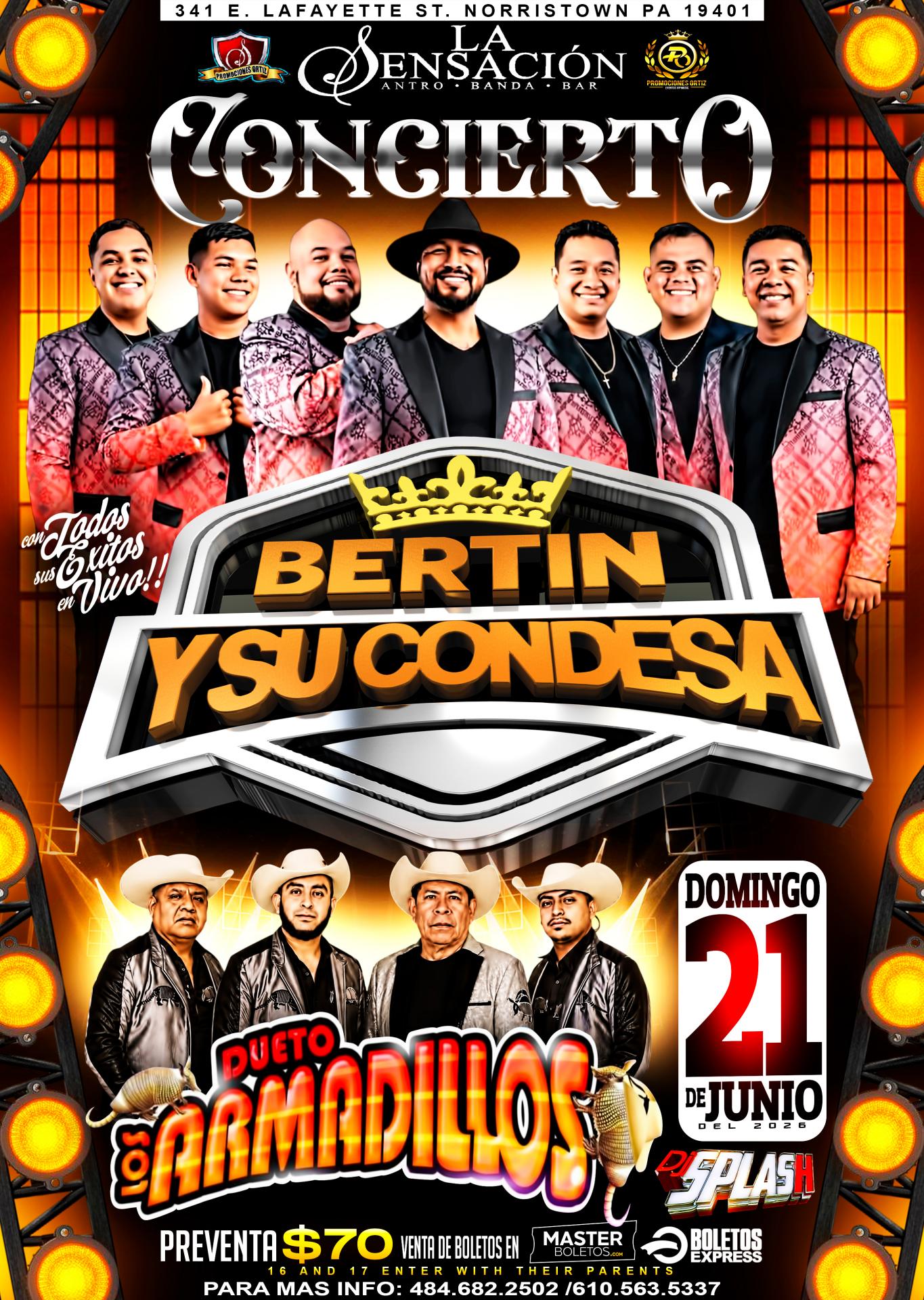 Buy tickets for BERTIN Y SU CONDESA & DUETO LOS AMARILLOS BERTIN Y SU CONDESA & DUETO LOS AMARILLOS
