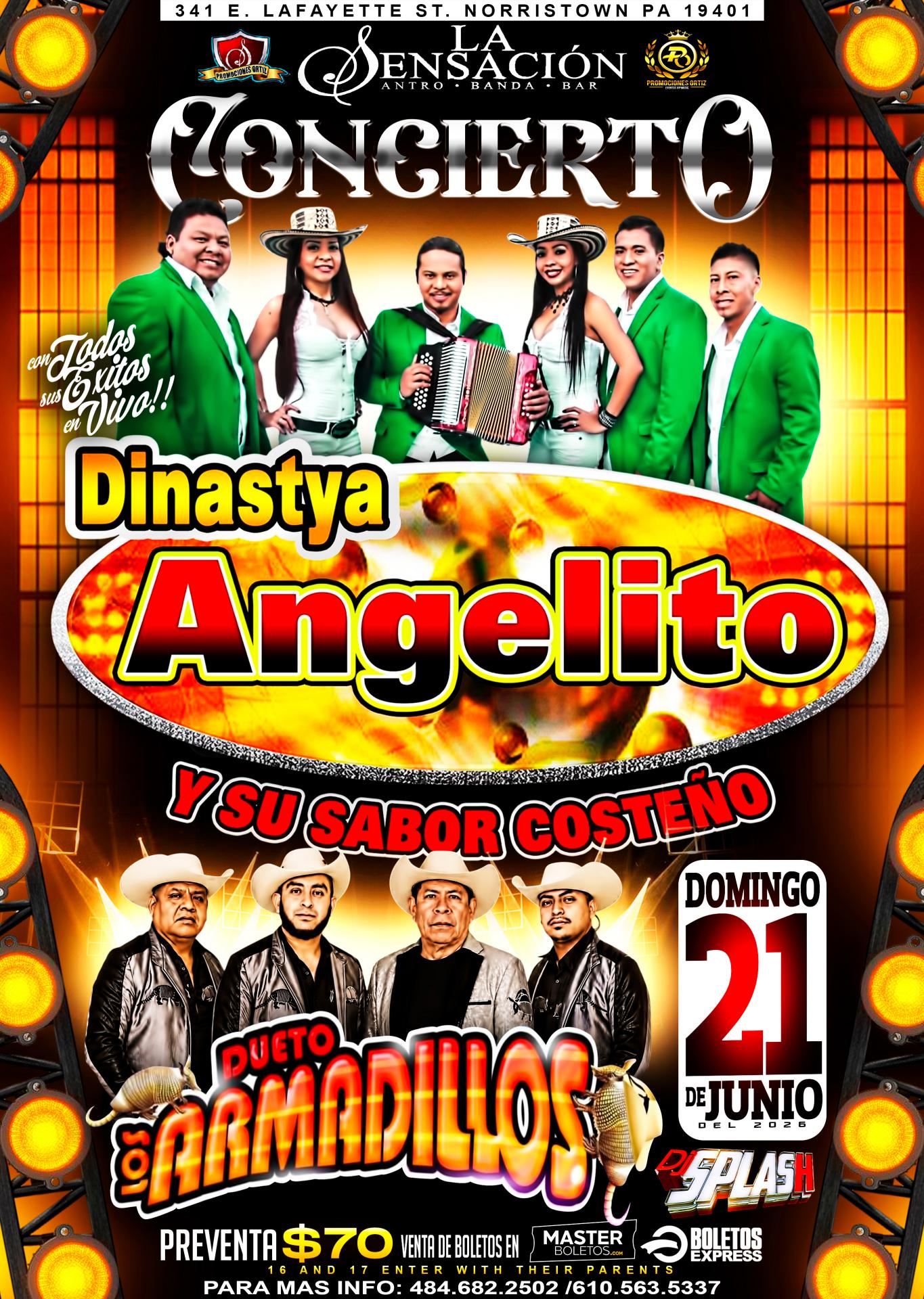 Buy tickets for DINASTYA ANGELITO & DUETO LOS AMARILLOS DINASTYA ANGELITO & DUETO LOS AMARILLOS