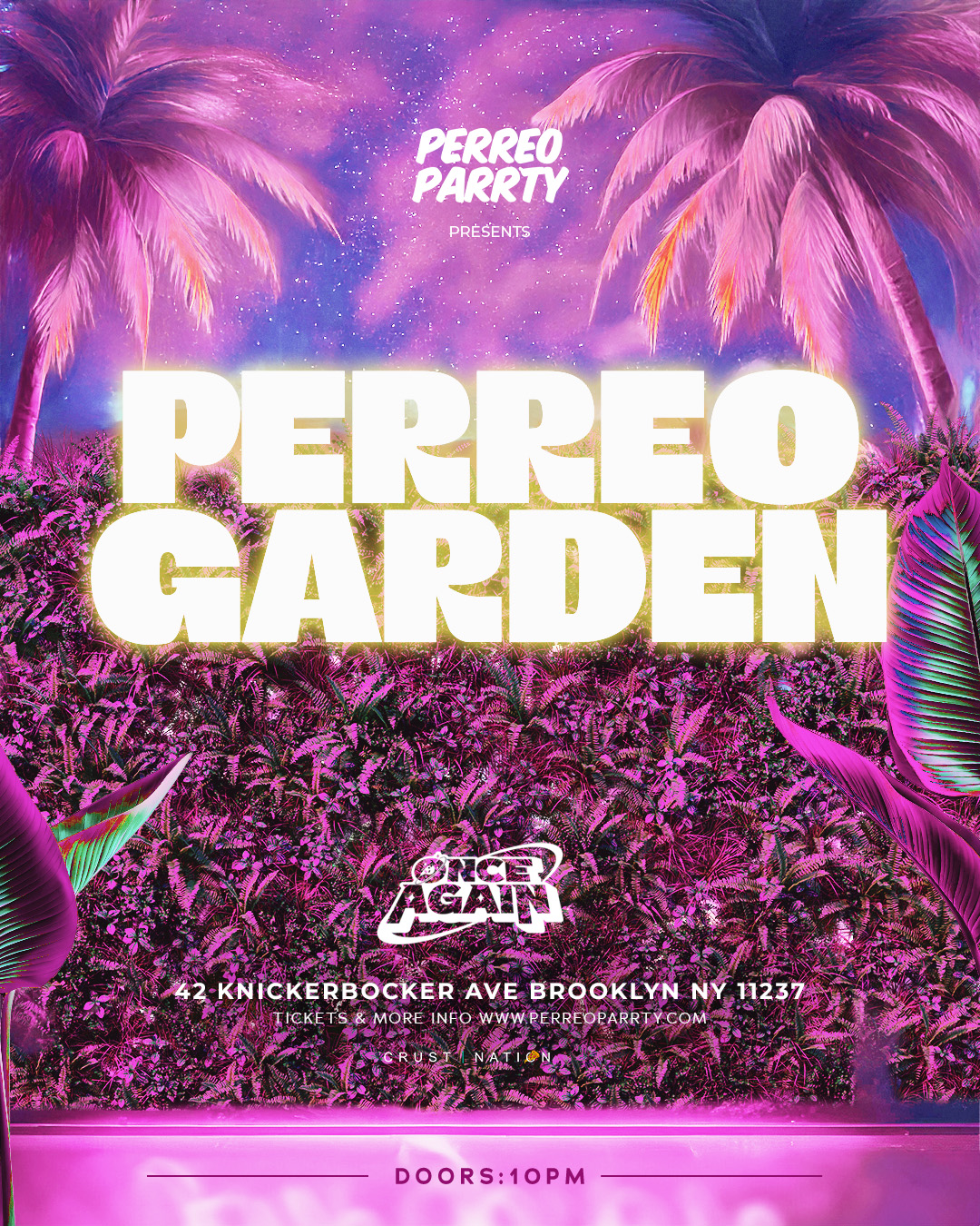 Buy tickets for PERREO GARDEN - Latin & Reggaeton Brooklyn Dance Party NYC PERREO GARDEN - Latin & Reggaeton Brooklyn Dance Party NYC