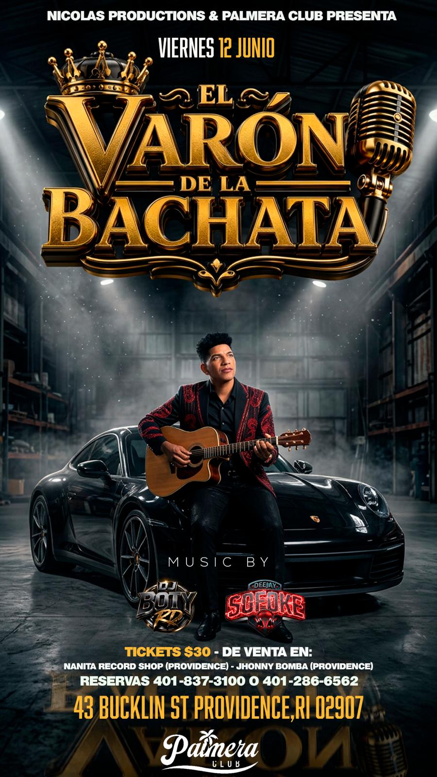 Buy tickets for EL VARON DE LA BACHATA EL VARON DE LA BACHATA