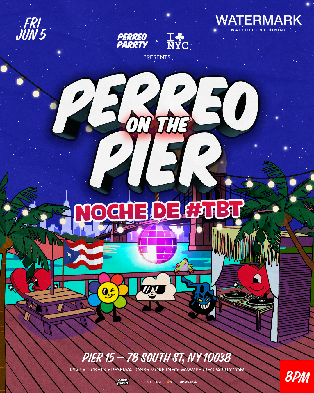 6/5 NOCHE DE TBT PERREO ON THE PIER - REGGAETON PARTY @ WATERMARK NYC