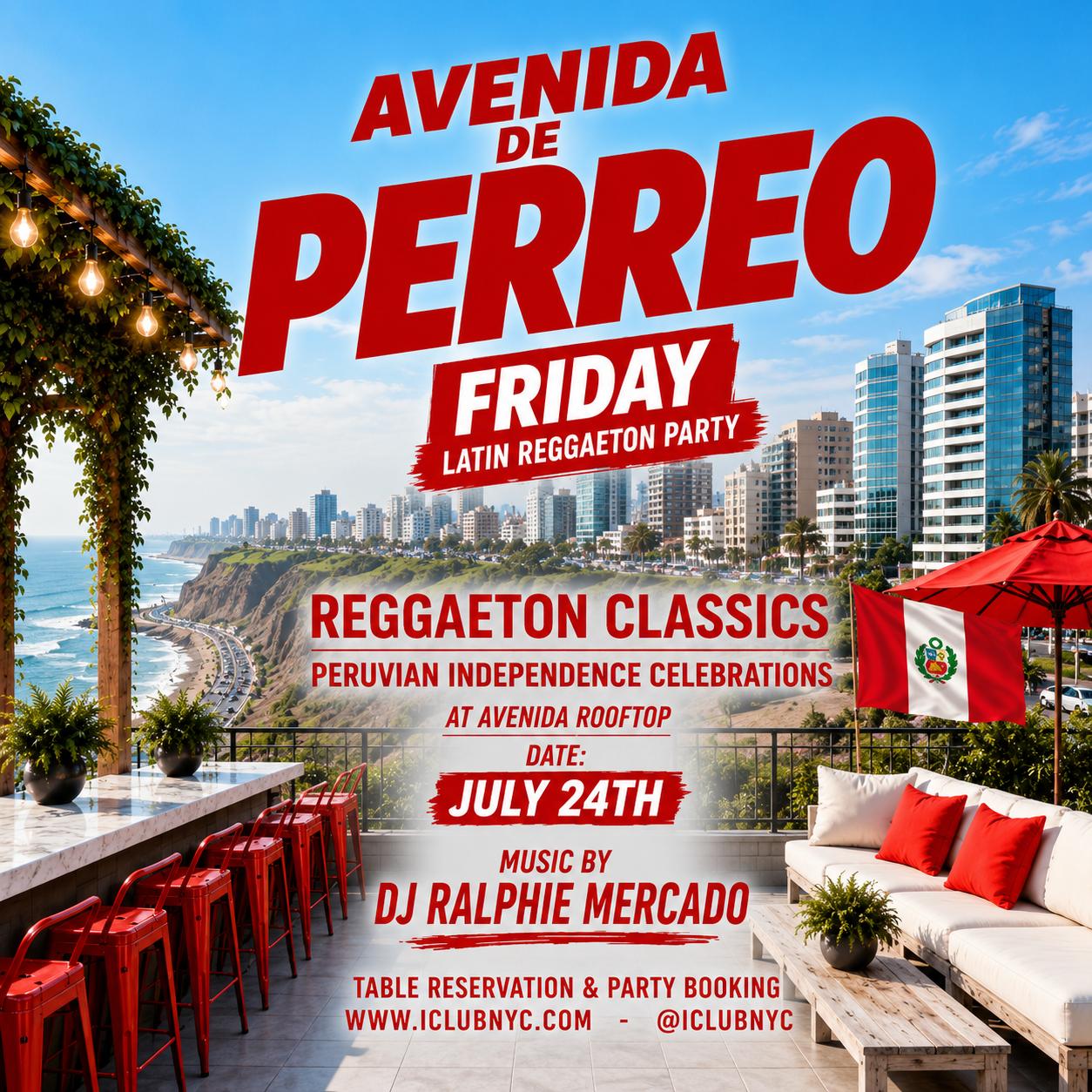 #1 Peru Independence Reggaeton Classics at Avenida Rooftop Midtown NYC