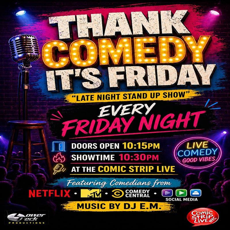 Thank Comedy It's Friday @ Comic Strip Live