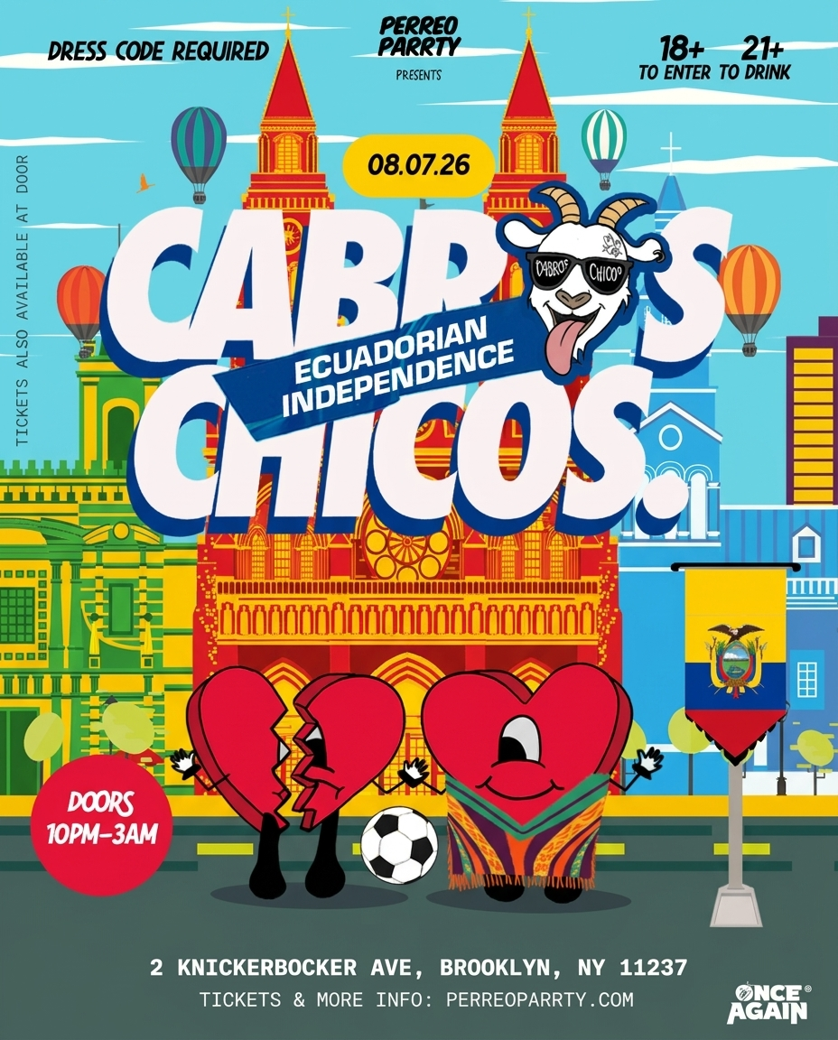 Buy tickets for Cabros Chicos: Ecuadorian Independence | Reggaeton Latin Dance Party (18+) Cabros Chicos: Ecuadorian Independence | Reggaeton Latin Dance Party (18+)