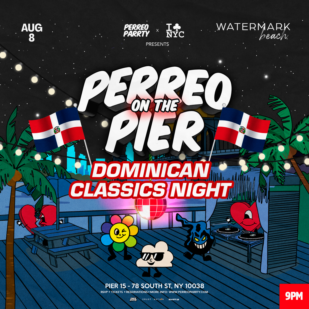 #1 DOMINICAN CLASSICS NIGHT - PERREO ON THE PIER @ WATERMARK