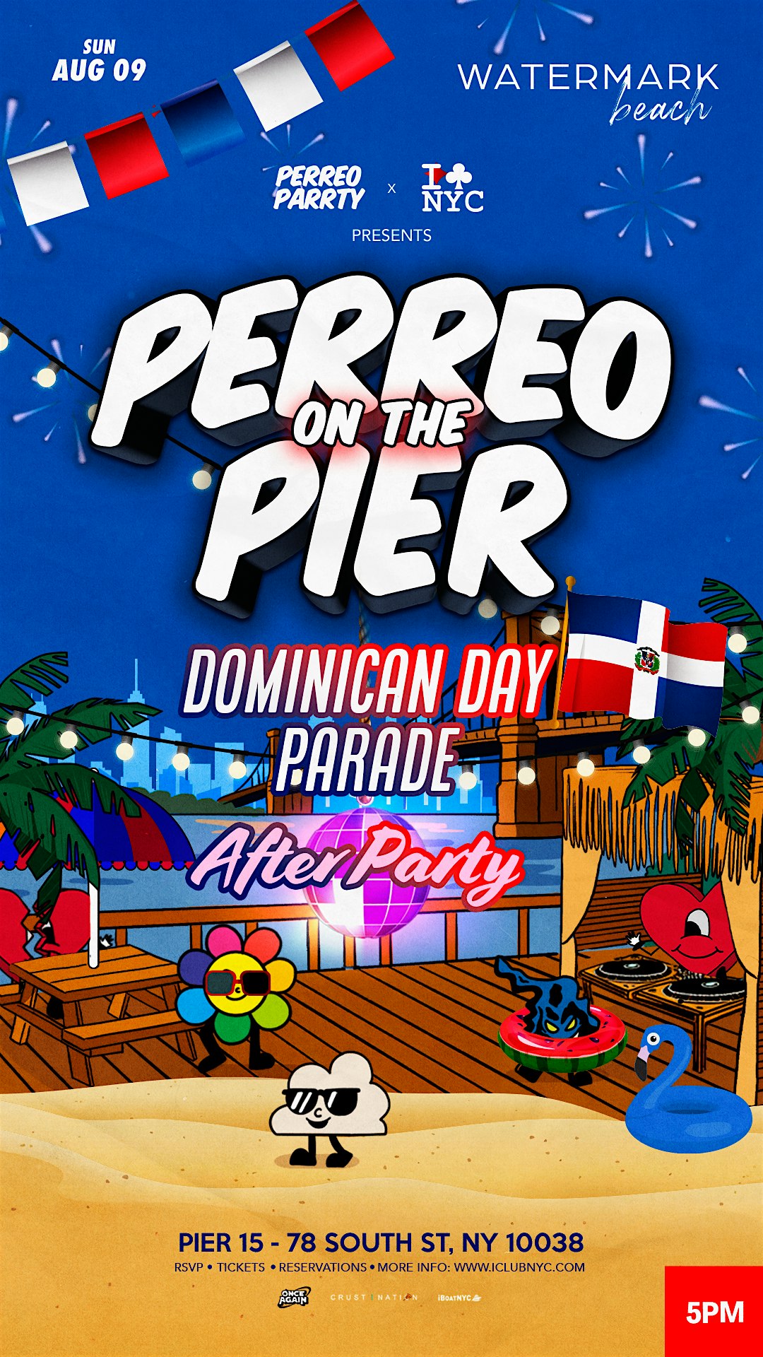 #1 DOMINICAN DAY PARADE AFTER PARTY - PERREO ON THE PIER @ WATERMARK