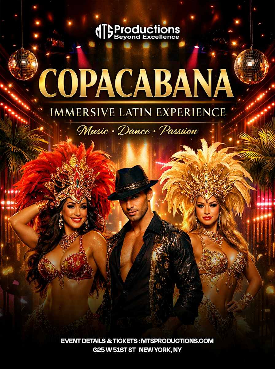 Copacabana Immersive Experience in Midtown Manhattan – August 8