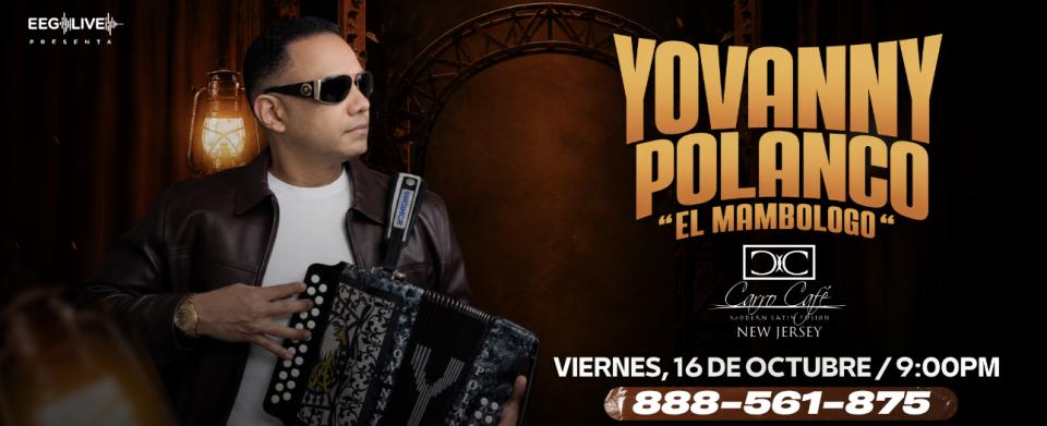Buy tickets for Yovanny Polanco & Su Banda en Concierto Yovanny Polanco & Su Banda en Concierto