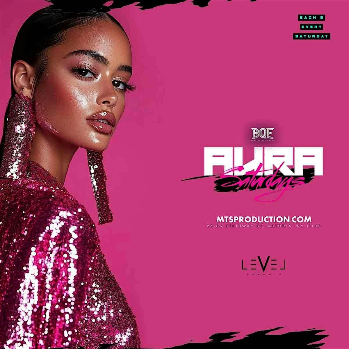 Buy tickets for Aura Saturdays at Level Astoria | Reggaeton & Latin Party Queens Aura Saturdays at Level Astoria | Reggaeton & Latin Party Queens