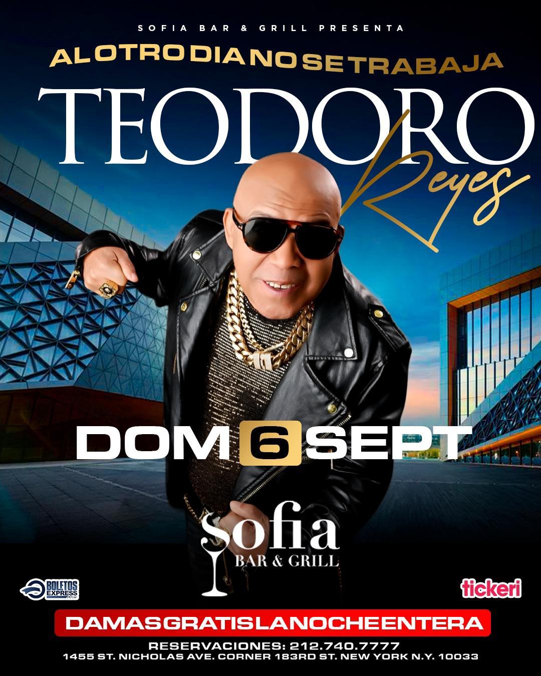 Buy tickets for TEODORO REYES (DAMAS GRATIS TODA LA NOCHE) TEODORO REYES (DAMAS GRATIS TODA LA NOCHE)