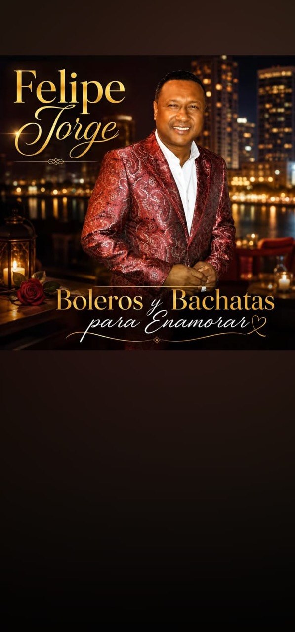 BOLERO Y BACHATA  FELIPE JORGE