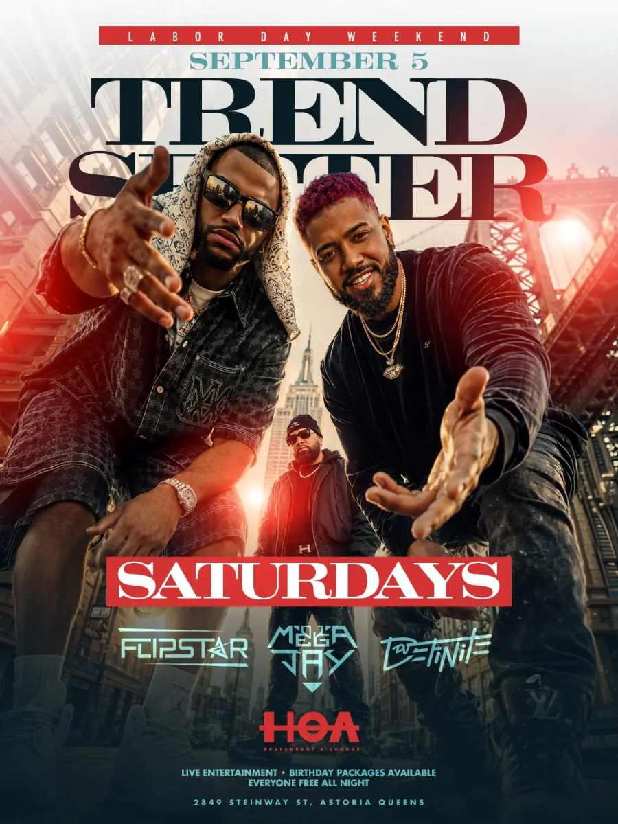 Trend Setter Saturdays – Astoria’s Hottest Saturday Night